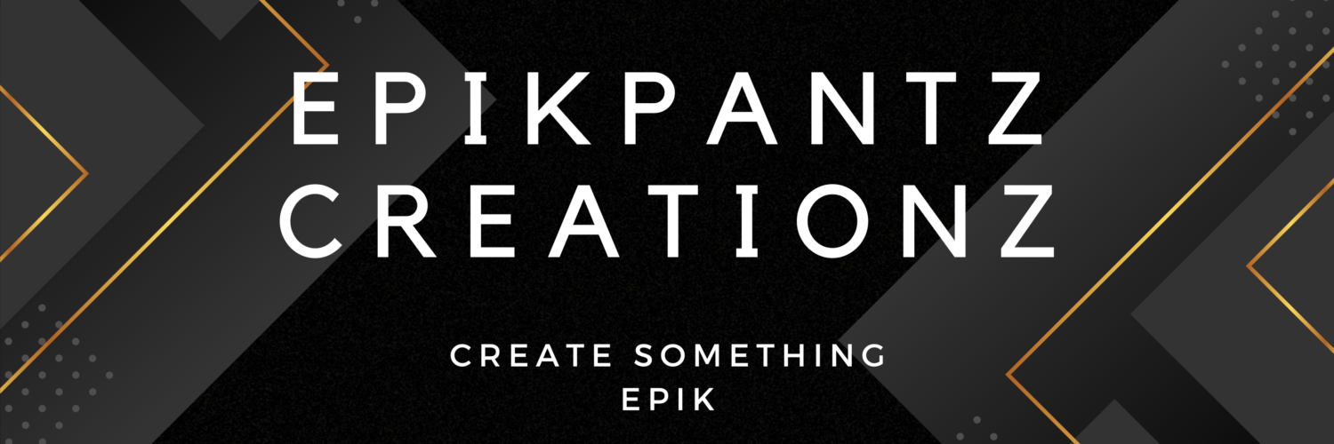 EpikPantzCreationz